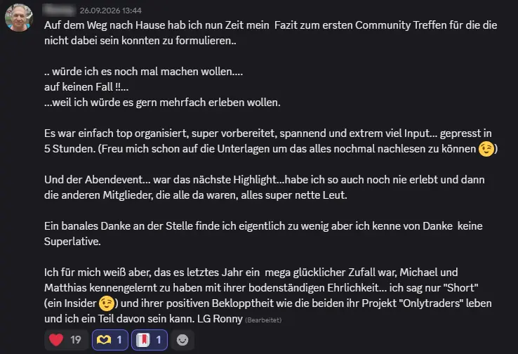 Discord-Nachricht von Ronny am Tag nach dem Treffen: Er würde es jederzeit wieder machen, lobt Organisation, Vorbereitung und den Input in fünf Stunden, nennt den Abendevent das nächste Highlight und die anderen Mitglieder durchweg nette Leute.